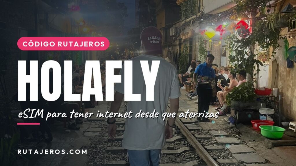 eSIM Holafly: internet desde que aterrizas
